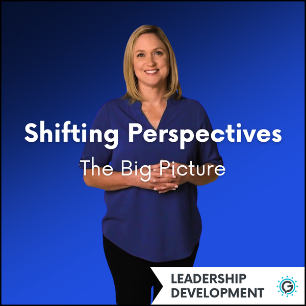 Woman in a blue shirt with 'Shifting Perspectives: The Big Picture' text on a blue background. This module is a part of the Leadership Development series.