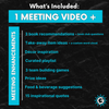 A list of what's included in GettaMeeting's meeting module, including one meeting video and many meeting enhancements such as book reccommentations, team building games, and more.