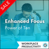 GettaMeeting's "Enhanced Focus: Power of Ten" presentation meeting module. This module is a part of the Workplace Productivity series.