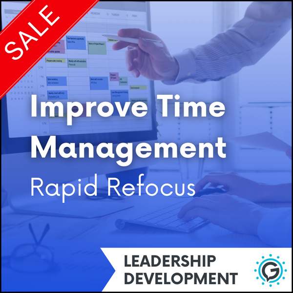 GettaMeeting's "Improve Time Management: Rapid Refocus" presentation meeting module. This module is a part of the Leadership Development series.